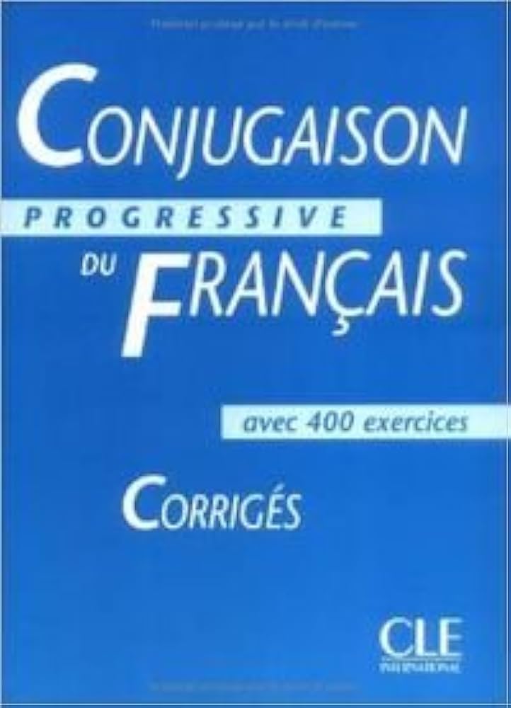 CLE conjugaison progressive du français Amazon.fr - Conjugaison progressive du français - Niveau